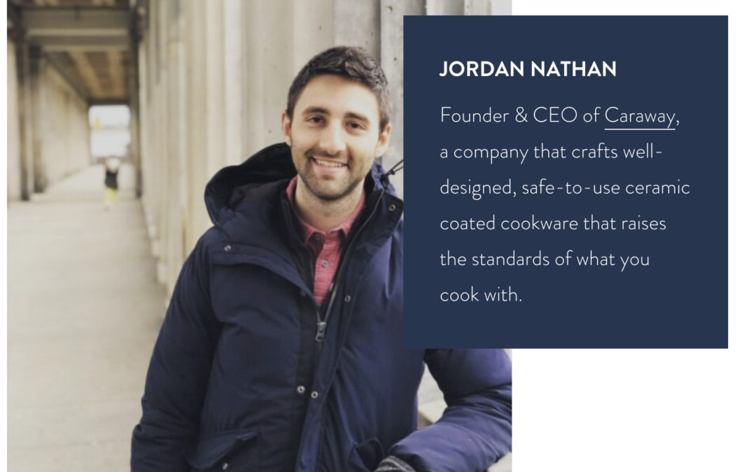 Caraway | What I Found: Jordan Nathan (Caraway)